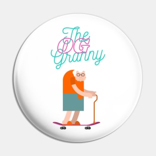 The Original Gangster Granny on a Skateboard Design Pin