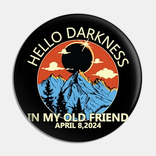 Hello Darkness My Old Friend Pin