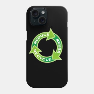 Reduce Reuse Recycle Circle Phone Case