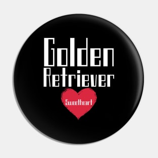 Golden Retriever Quote Pin