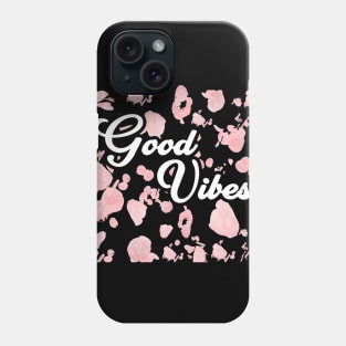 Good Vibes Phone Case