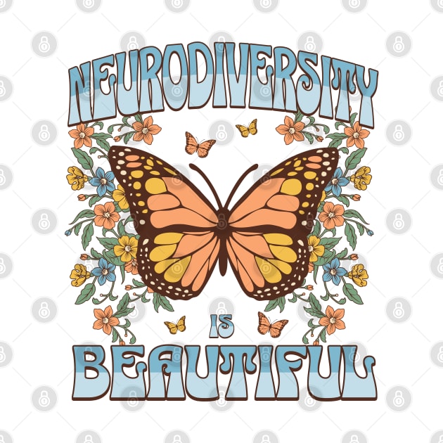 Neurodiversity is Beautiful Neurospicy Autism Pride Boho Butterfly by PUFFYP