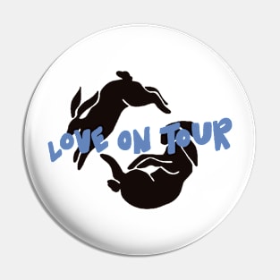 Love on Tour Pin