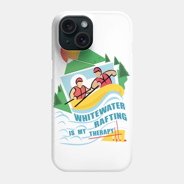 Whitewater Rafting is My Therapy Phone Case by FunawayHit