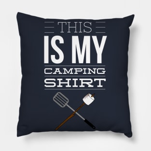 THIS IS MY CAMPING SHIRT Pillow