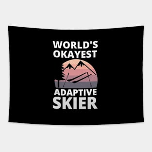 Skiing - Para Alpine Skiing World's Okayest Adaptive Skier Tapestry