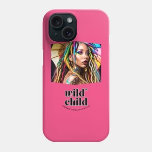 Wild Child embrace unruliness within (dreads and tattoos) Phone Case