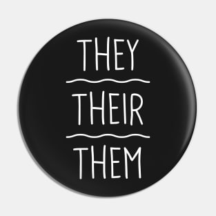 They, Their, Them Gender Pronouns | Non Binary Pin