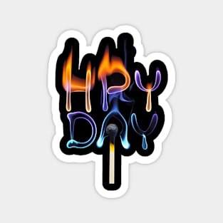 Matchstick with a Flame that Creatively Transforms into the Words “HAPPY DAY' Magnet