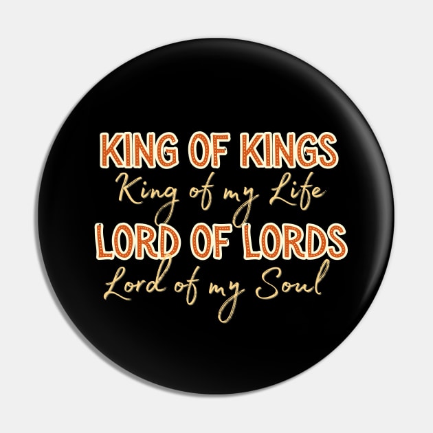 King of kings, Lord of Lords Pin by Kikapu creations