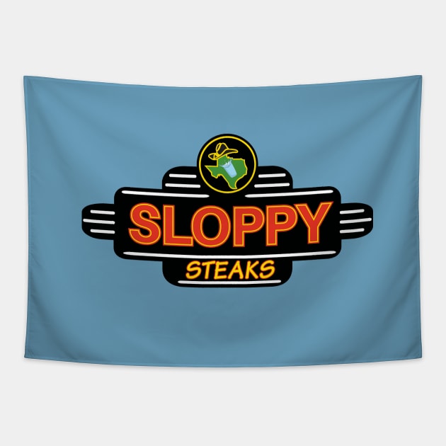 Sloppy Steaks - Texas Roadhouse parody logo Tapestry by BodinStreet