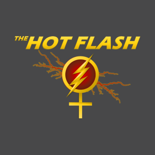 The Hot Flash T-Shirt