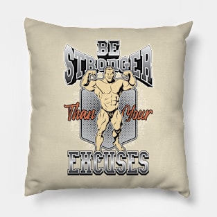 Be Stronger Pillow