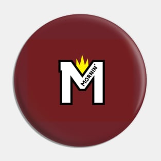 Maroon Mornin' Logo Pin