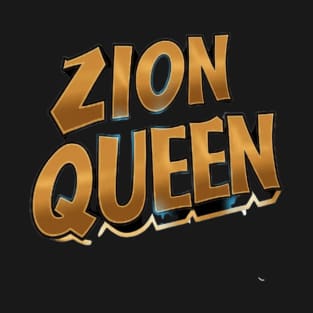 Zion Queen 4 T-Shirt