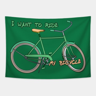 i want to ride my bicycle Tapestry