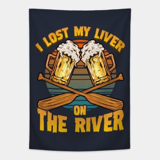 I Lost My Liver On The River Canoeing Canoe Rowboat Tapestry