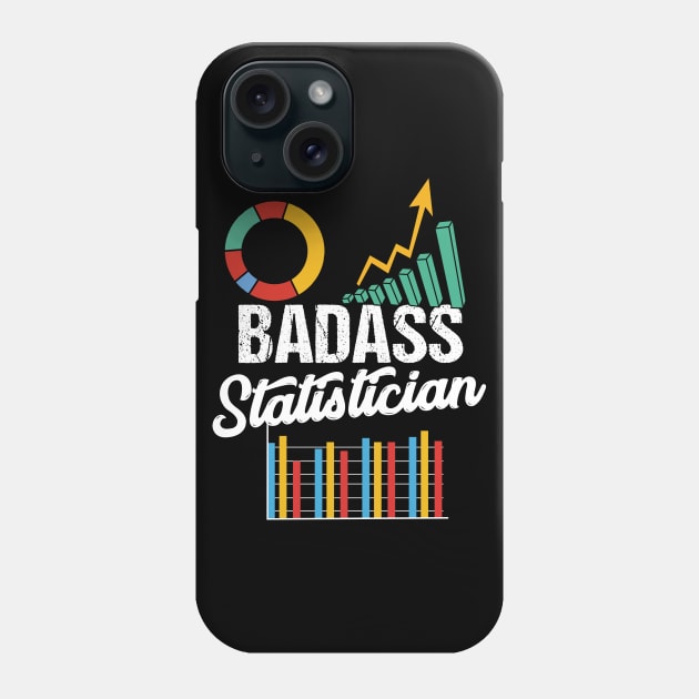 Badass Statistician Phone Case by maxdax