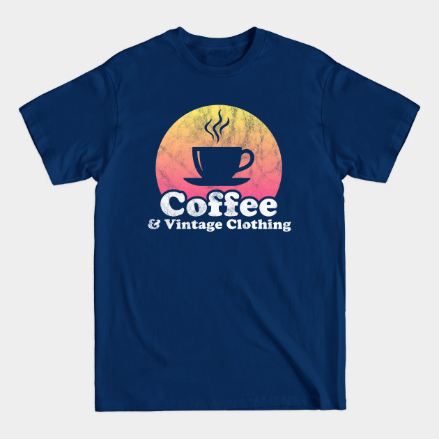 Disover Coffee and Vintage Clothing - Vintage - T-Shirt