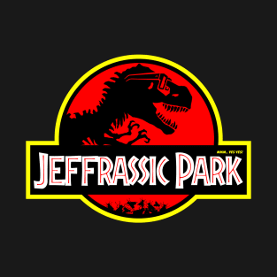 Jeffrassic park T-Shirt