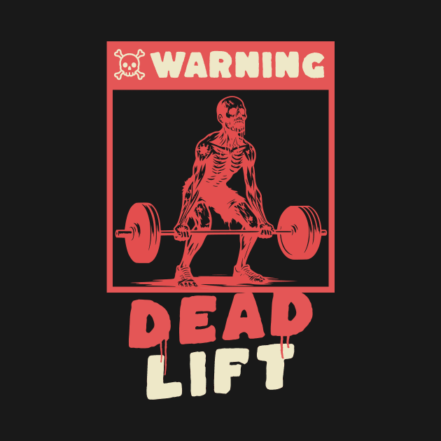 Deadlift zombie | funny gym halloween by ThirdEyeDesign