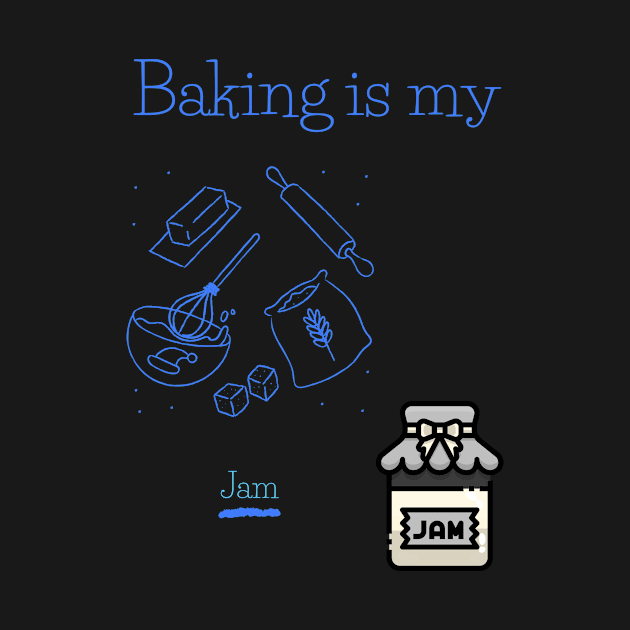 Baking is my Jam by Cectees