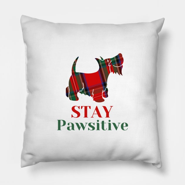 stay pawsitive Pillow by Mplanet