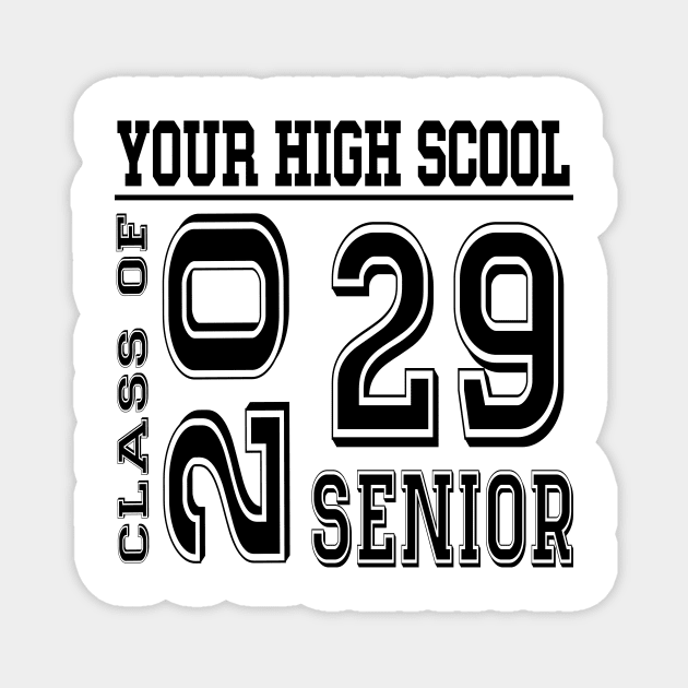 High School Senior 2029 Class of 2029 Graduate College Magnet by l designs