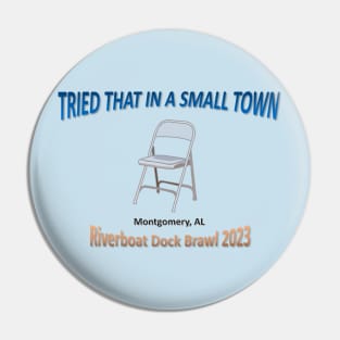 Montgomery Riverboat Brawl 2023 Pin