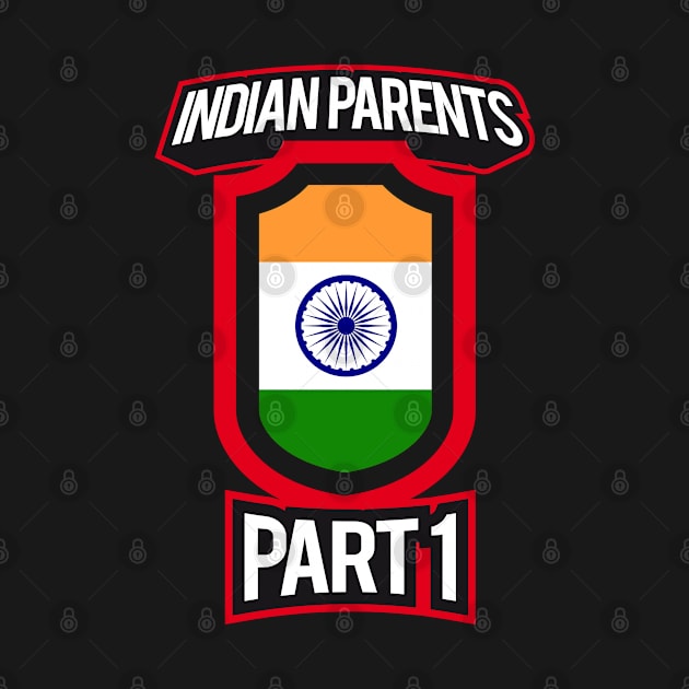 Proud of Parenting Skills Indian Parents Part 1 Funny by HappyGiftArt