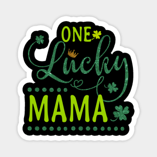 One Lucky Mama Magnet