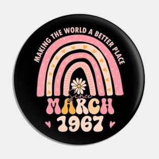 Turning 57 Retro March 1967 57Th Birthday For Women Pin