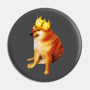 King Cheems Pin