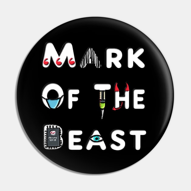 Mark Of The Beast Pin by Mark Ewbie