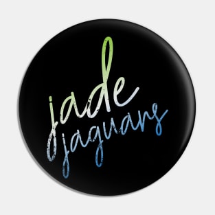 CURSIVE jade jaguars Pin