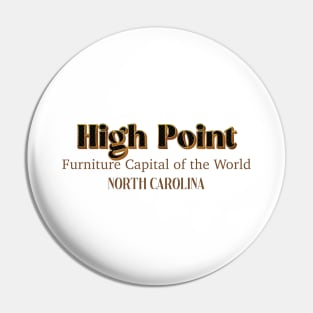 High Point Furniture Capital Of The World Pin