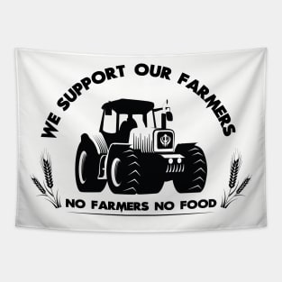 We Support Our Farmers Tapestry