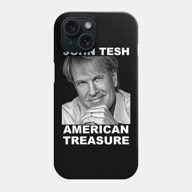 John Tesh American Treasure FanArt Tribute Phone Case by darklordpug