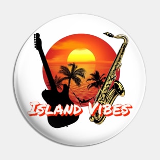 Island Vibes Pin