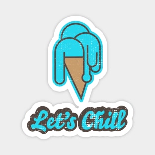 Let's Chill Ice Cream Pun Magnet