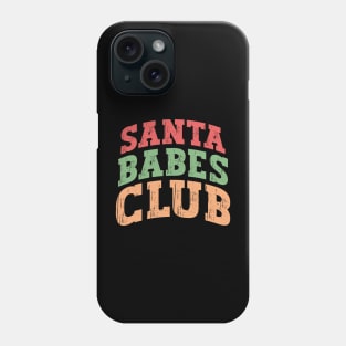 Santa Babes Club Phone Case