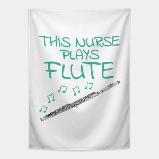 This Nurse Plays Flute, Flutist Woodwind Musician Tapestry