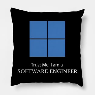 Trust me I am a software computer engineer best design Pillow