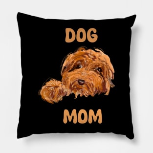 Dog Mom adorable puppy dog shirt Pillow