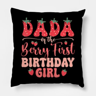 Dad And Mom Dada Berry First Birthday Girl Strawberry Family Pillow