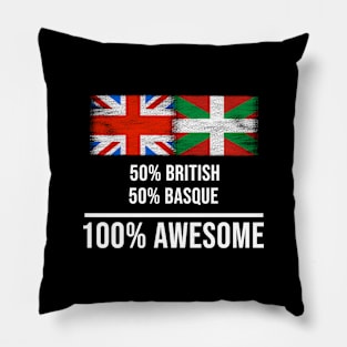 50% British 50% Bilbao 100% Awesome - Gift for Bilbao Heritage From Bilbao Pillow