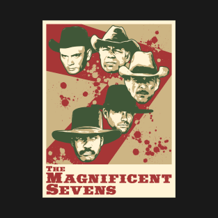 The Magnificent Sevens T-Shirt