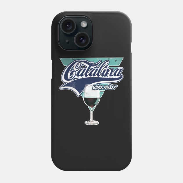 Catalina Wine Mixer 2 Phone Case by NineBlack