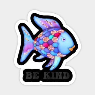 Be Kind Rainbow Fish Teacher Life Teaching Back To School Magnet