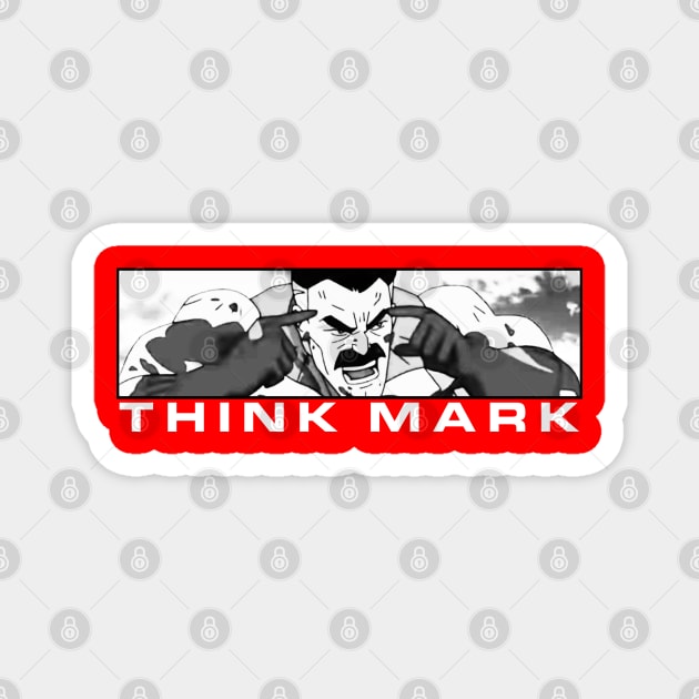 Invincible Think Mark Magnet by Mrmera